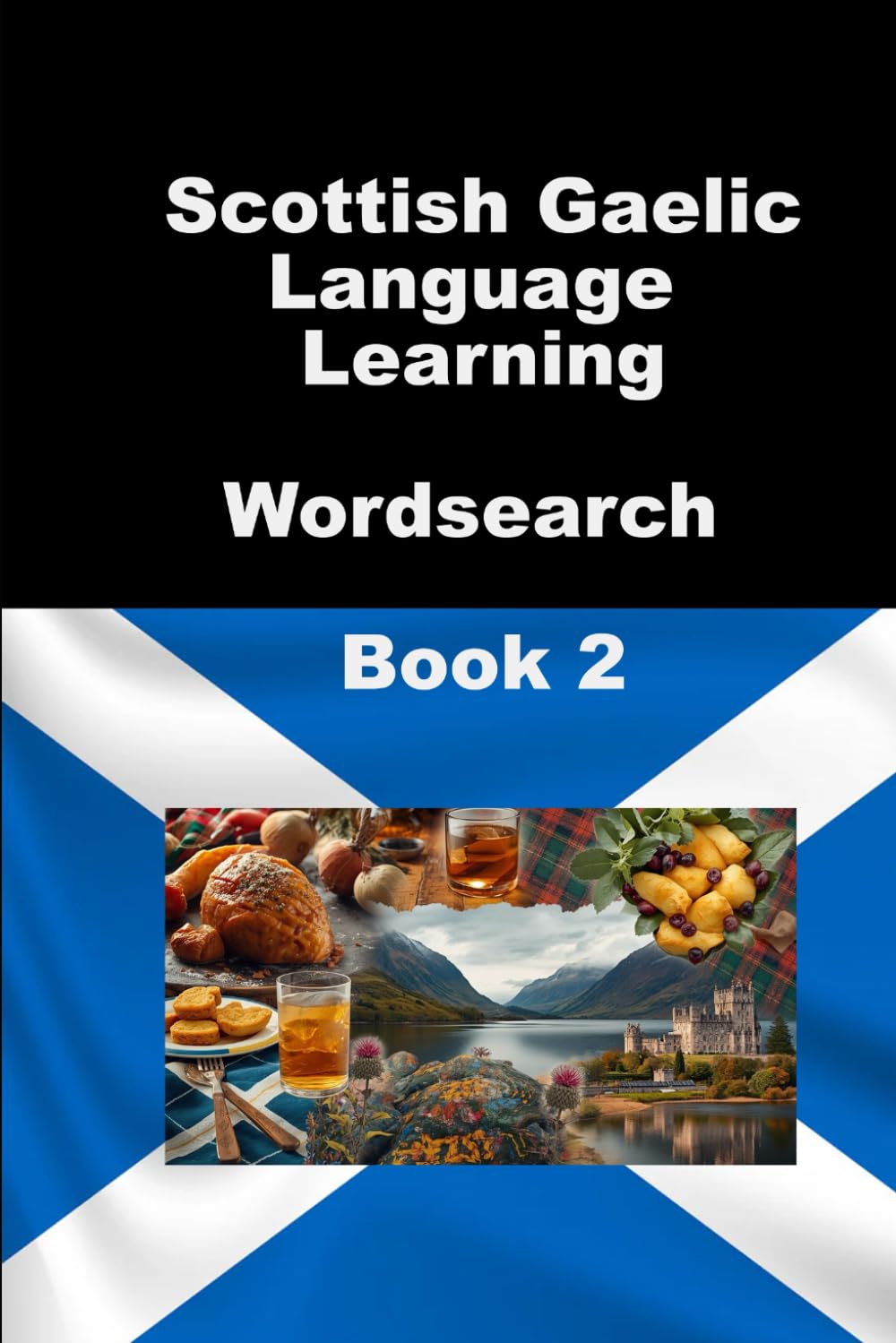 Scottish Gaelic Language Learning Wordsearch Book 2 (WordSearch Language Learner Series)