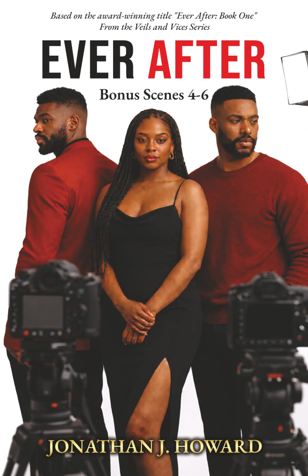 Ever After: Bonus Scenes 4-6 (The Veil and Vices Saga)