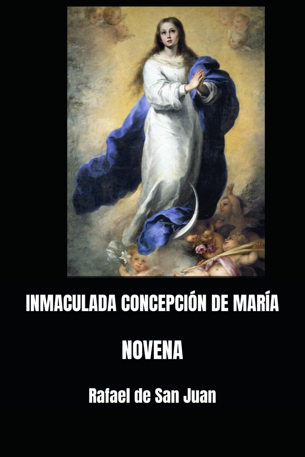 NOVENA A LA INMACULADA CONCEPCIÓN DE MARÍA