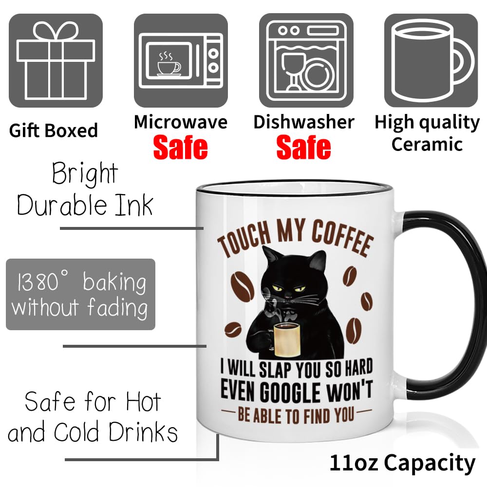 Taza de cerámica con texto en inglés "Touch My Coffee I'll Slap You So Hard" de 325 ml, regalo para los amantes de los gatos, taza humorística de gatos, regalo divertido de gato para mujeres, hombres