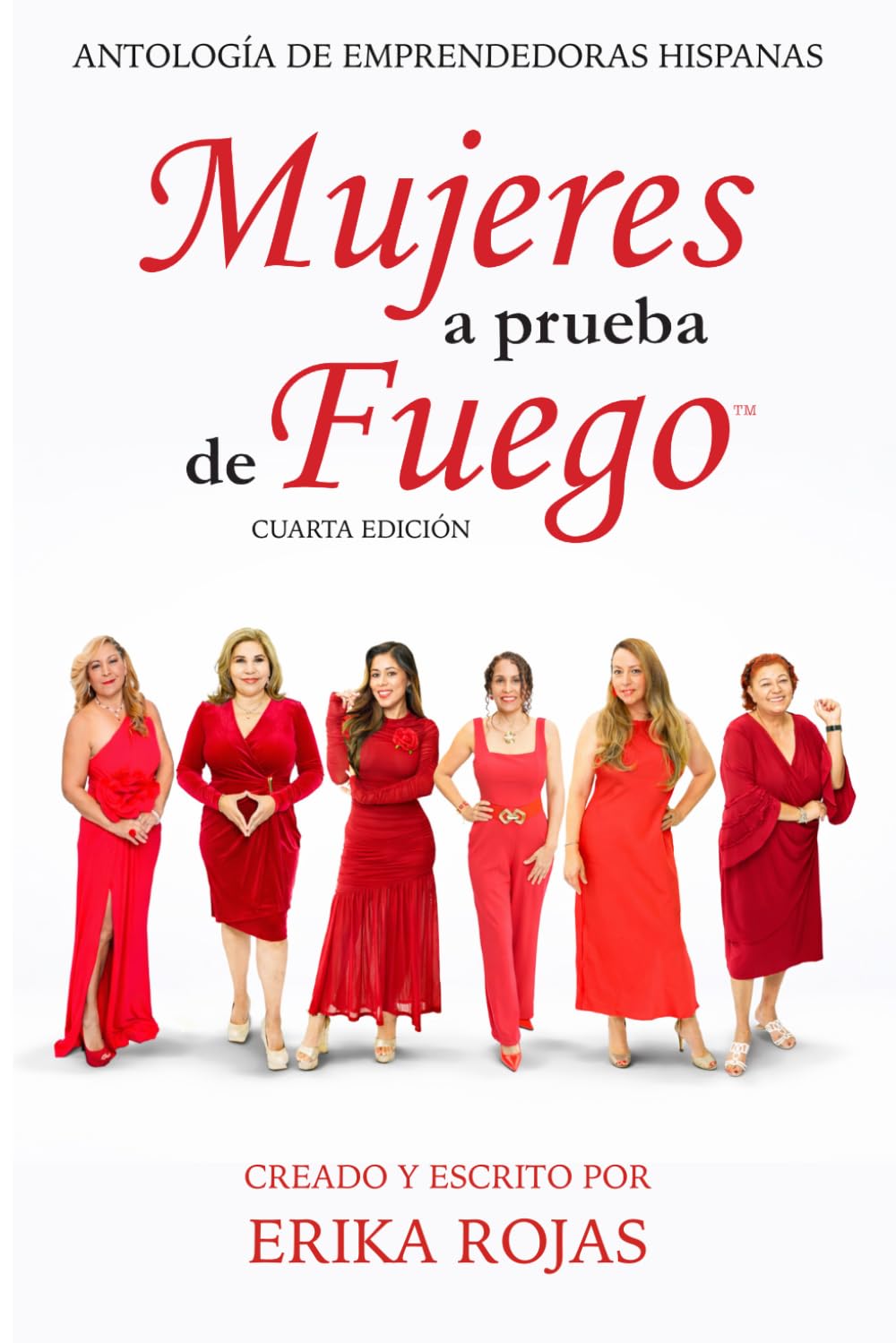 Mujeres a Prueba de Fuego: Cuarta Edición