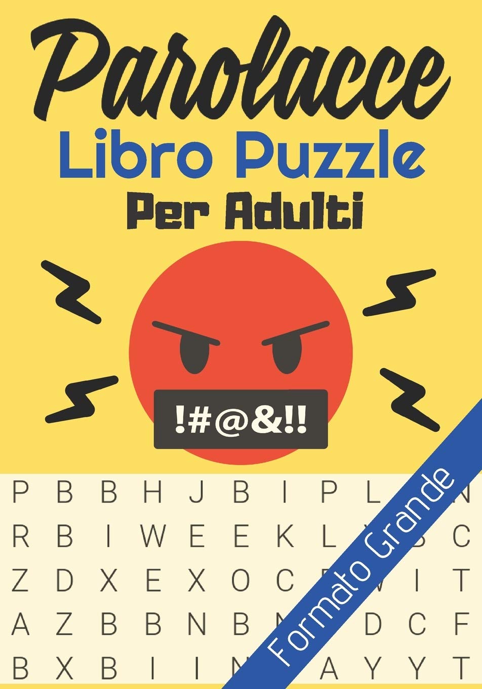Parolacce Libro Puzzle Per Adulti: Trovare Le Parole | Vaffanculolibro | Puzzle Adulti | Antistress | Divertimento