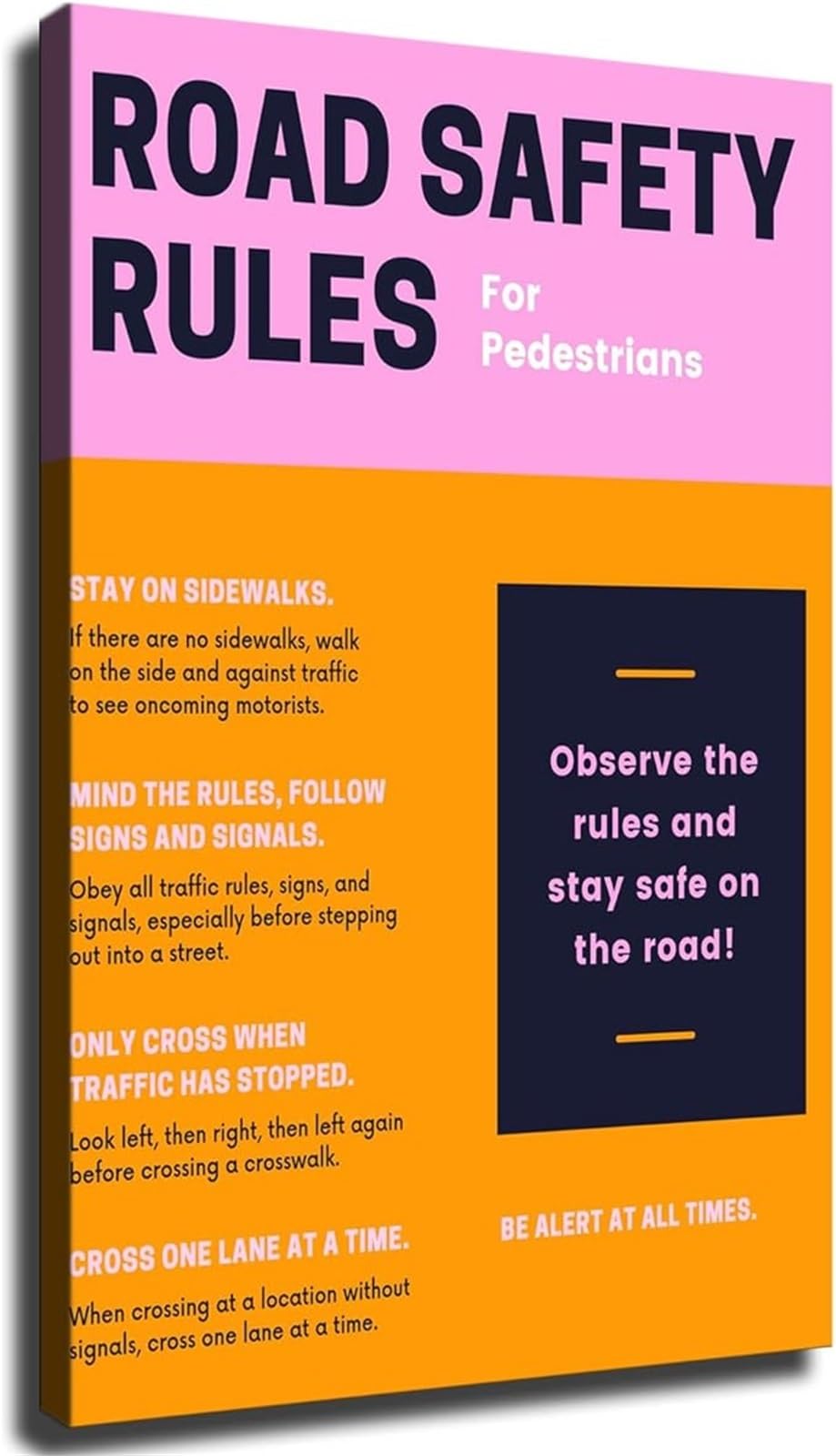 FNYUVNFAF Road Awareness Poster Traffic Rules Guide Educational Sign for Workplace School Unframed,08x12inch(20x30cm)