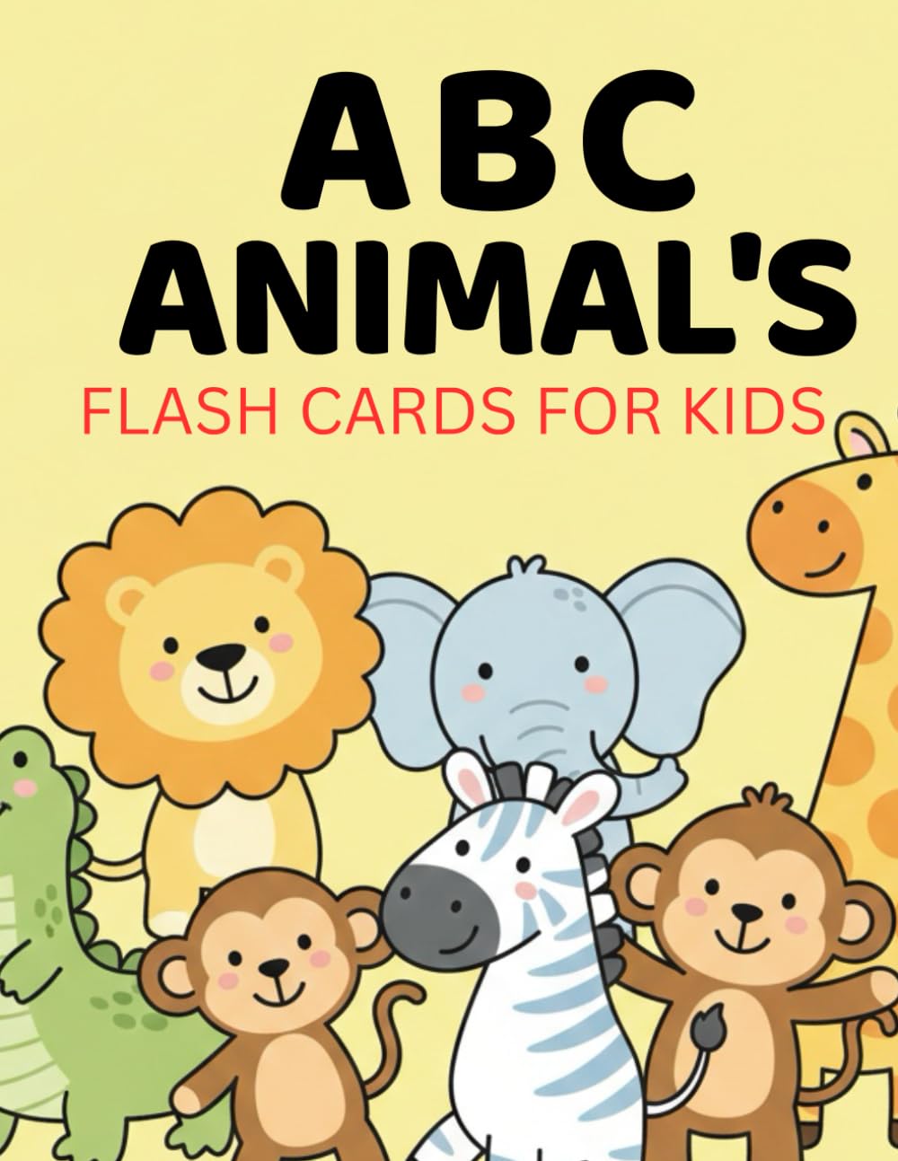 ABC Animals Flash Cards for Kids: Cute Animal ABCs for Toddlers & Preschoolers | Fun Early Learning Letters A to Z