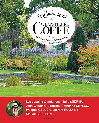 Télécharger Le jardin secret de Jean-Pierre Coffe Livre eBook France