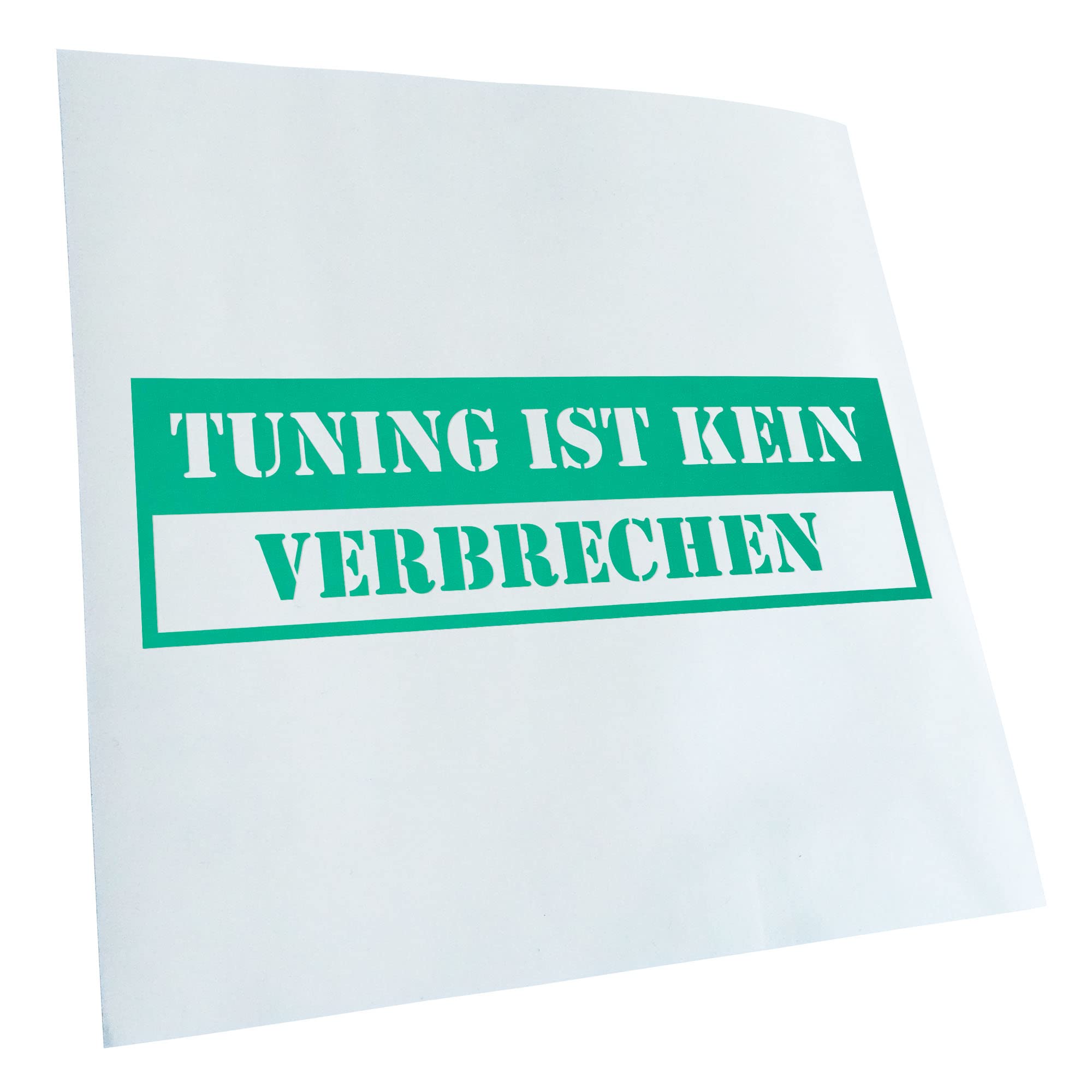 Kiwistar - Car Sticker - Turquoise - 40 x 12 cm Tuning ist kein Verbrechen - Rear Window Car Sticker Weatherproof for Car Truck Moped Truck - Sticker Exterior Self-Adhesive Tuning Accessories for