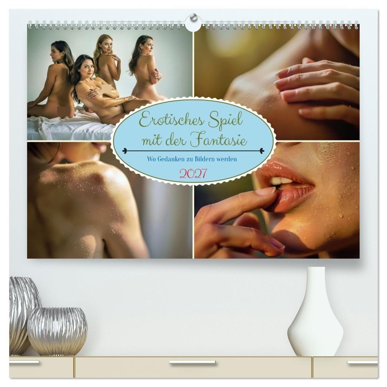 Erotisches Spiel mit der Fantasie (hochwertiger Premium Wandkalender 2027 DIN A2 quer), Kunstdruck in Hochglanz: Wo Gedanken zu Bildern werden beschreibt den Moment, in dem innere Ideen Form annehmen.