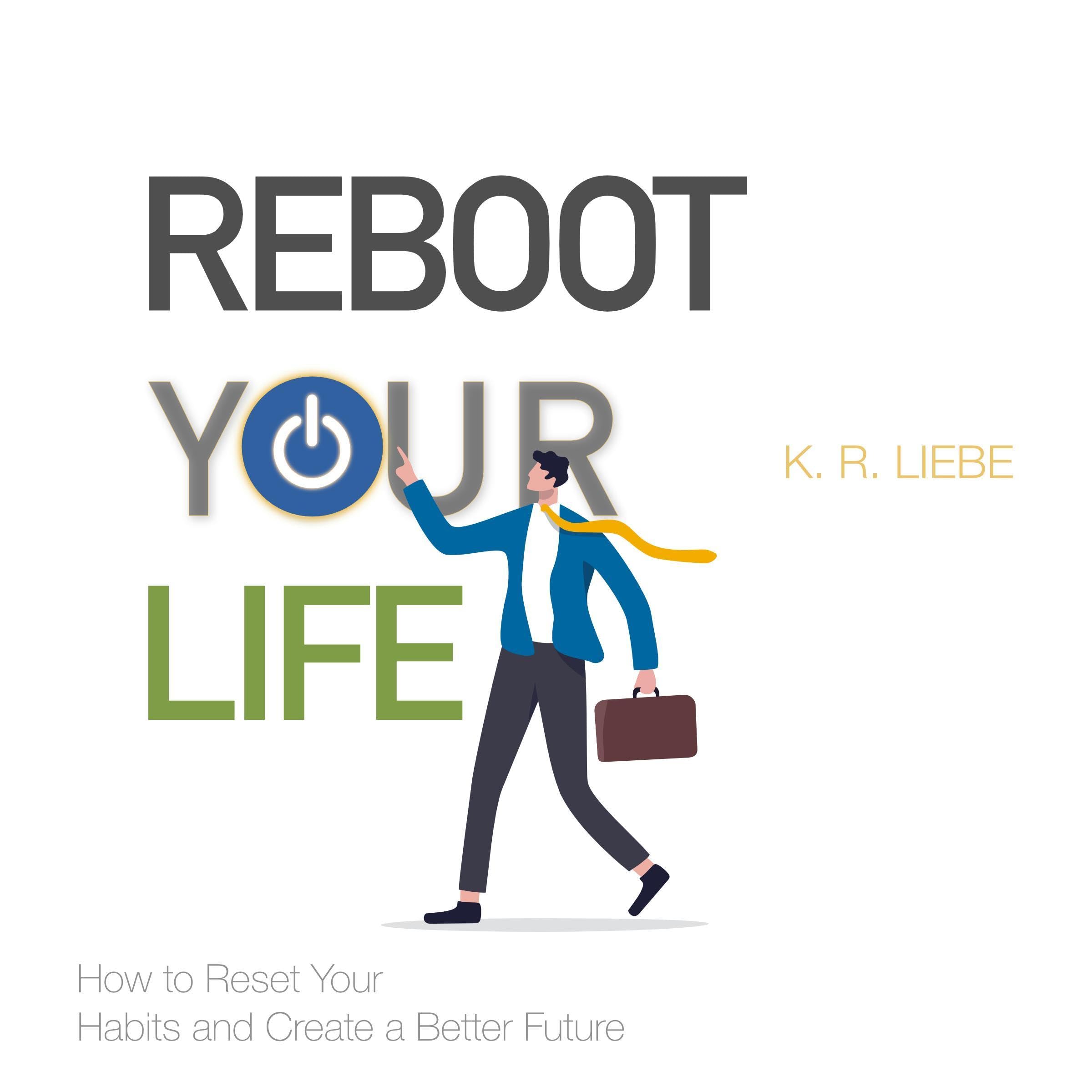 Reboot Your Life