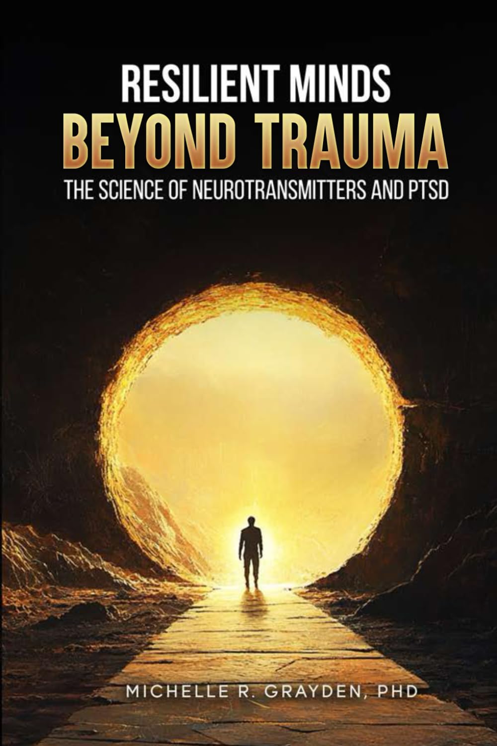 Resilient Minds Beyond Trauma: The Science of Neurotransmitters and PTSD