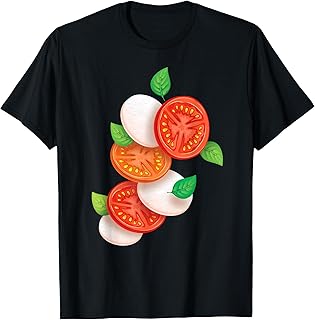 Ensalada italiana Caprese Tomates Albahaca Mozzarella Foodie Camiseta