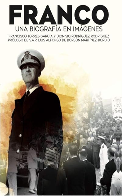 Portada de Franco.una biografia en imagenes