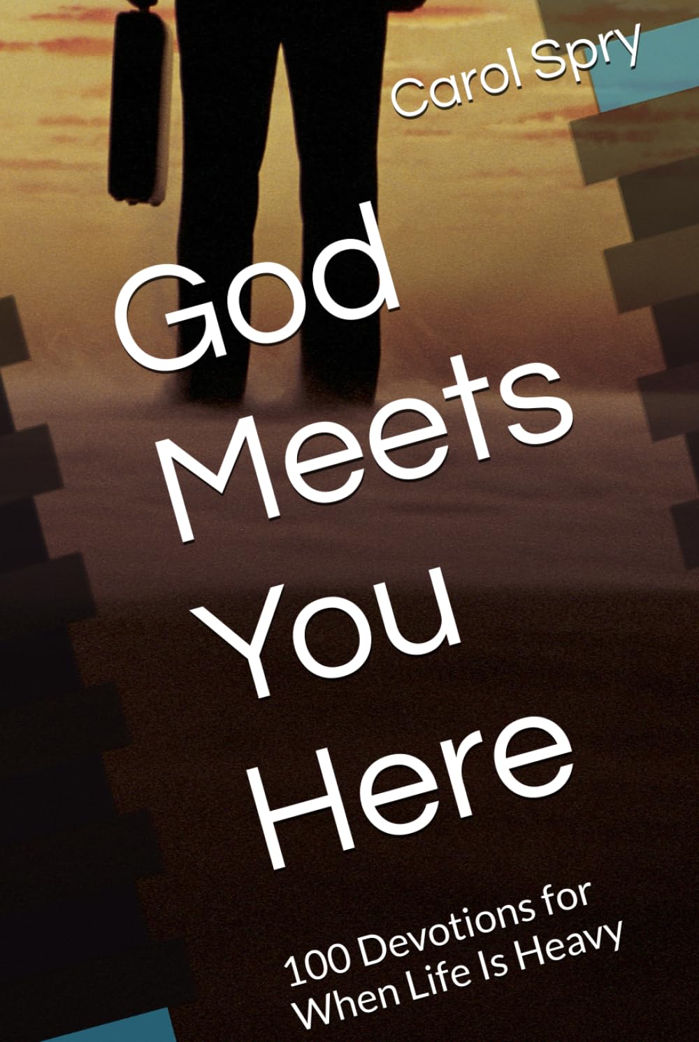 God Meets You Here: 100 Devotions for When Life Is Heavy (The God Meets You Here Devotional Series)