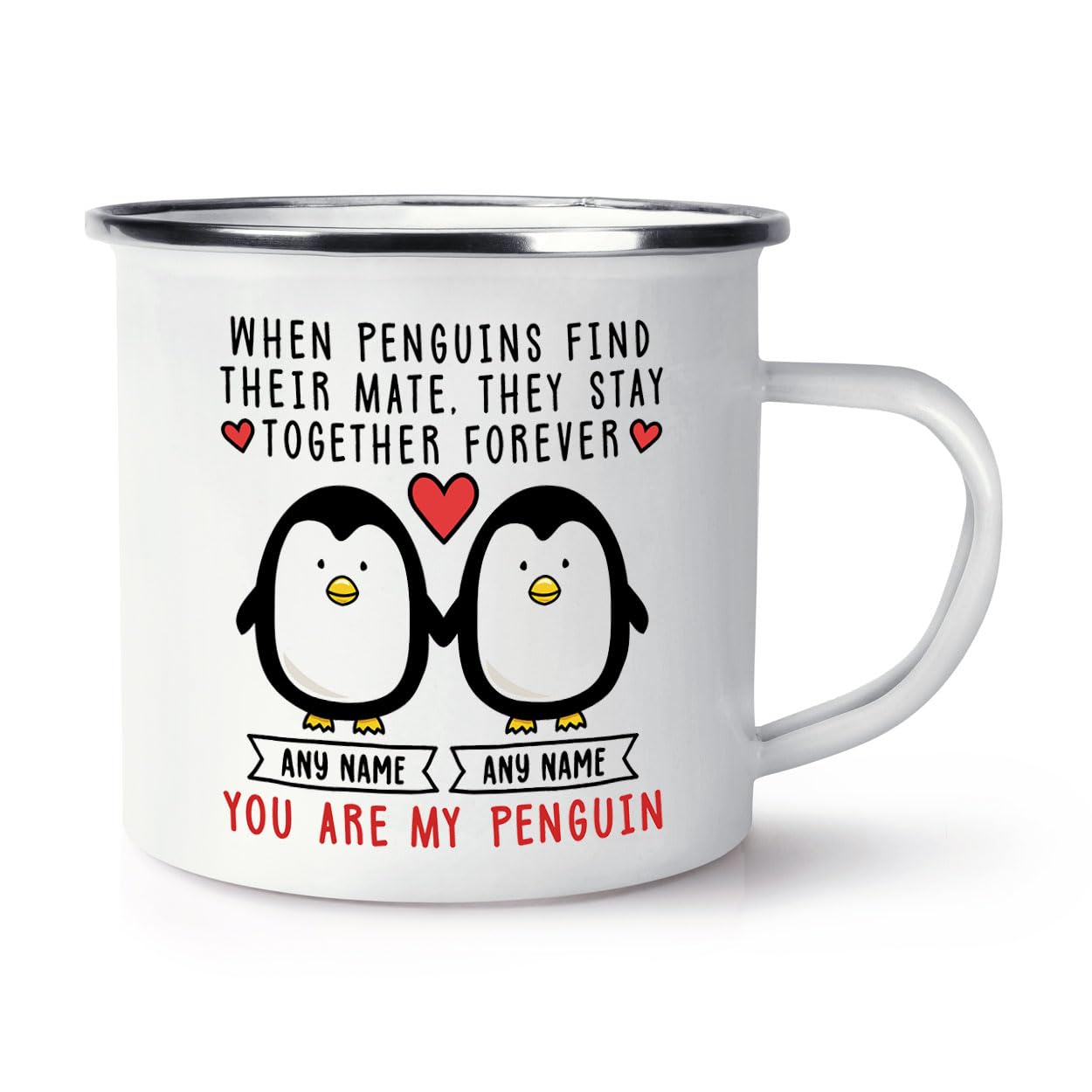Personalised You are My Penguin Names Enamel Mug Cup