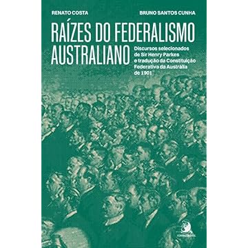 Capa do livro Raízes do Federalismo Australiano