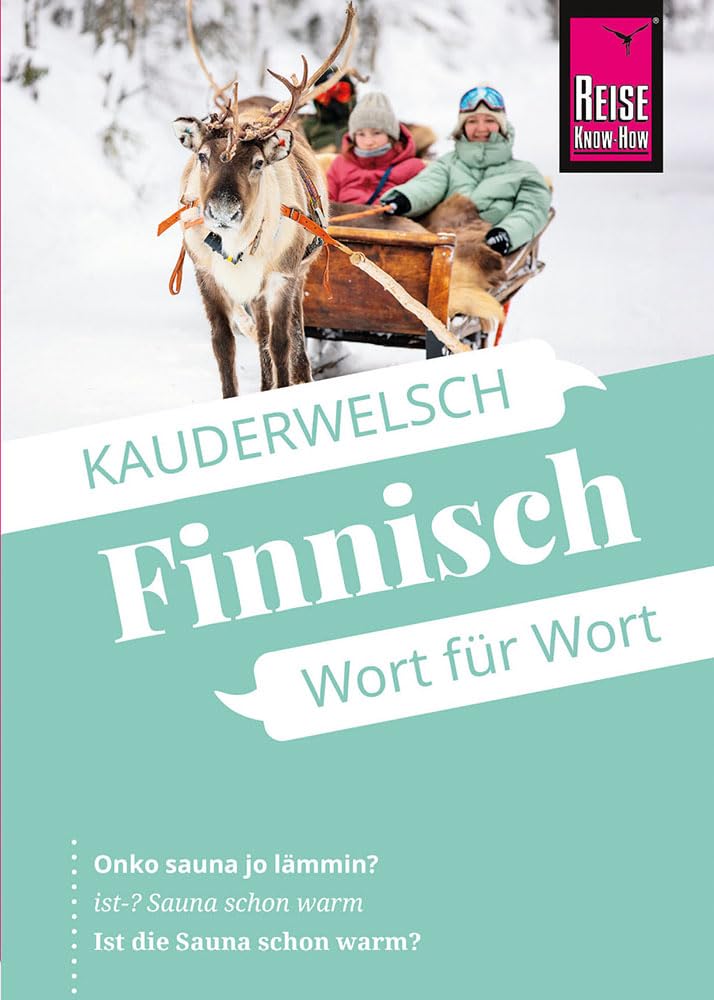 Reise Know-How Sprachführer Finnisch - Wort für Wort: Kauderwelsch-Sprachführer von Reise Know-How