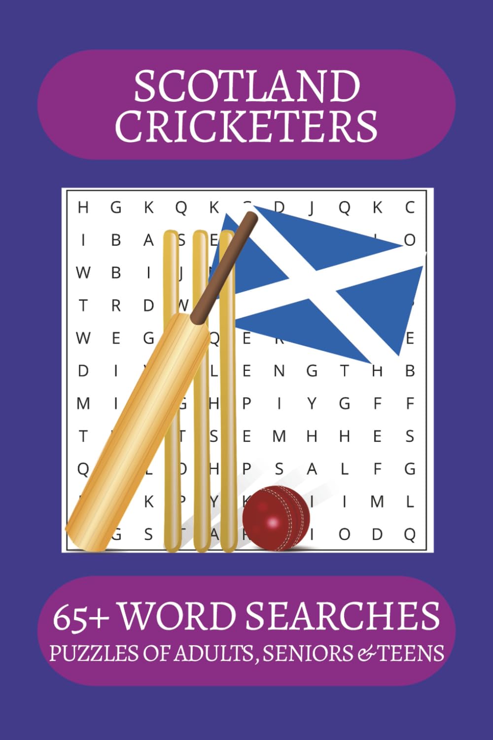 Scotland Cricketers Word Search Puzzle Book: Word Searches with Easy to Read Print about Scottish Cricketers, Cricket, European Cricket and more | 6x9 ... . Gift for Vacations, Holiday and Free Times
