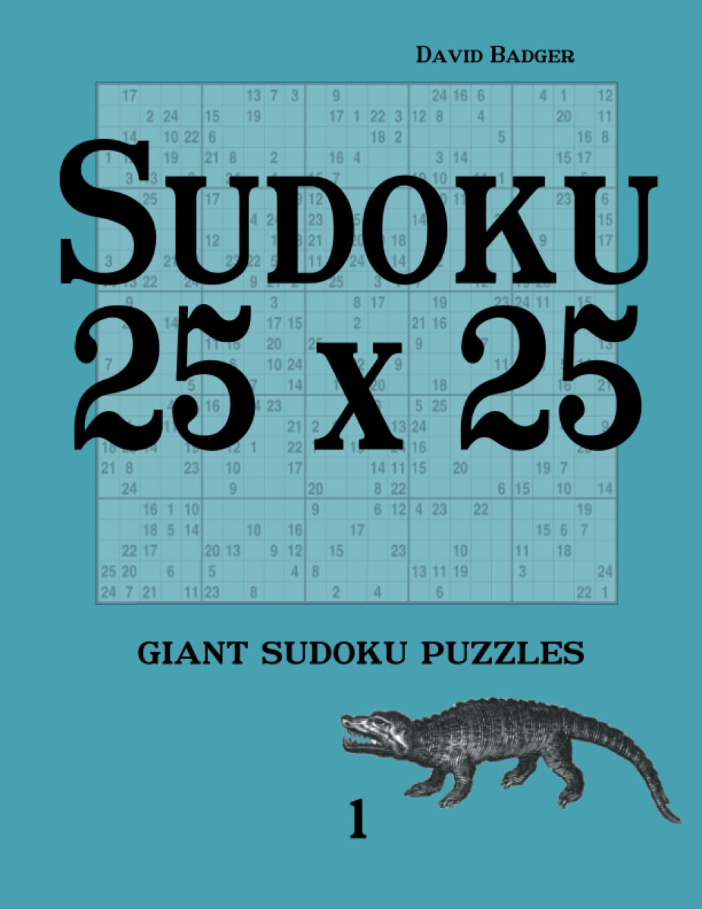 Sudoku 25 x 25: giant sudoku puzzles 1