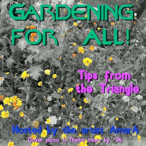 『Gardening for All! Tips from the Triangle』のカバーアート
