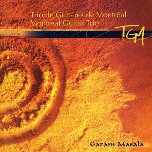Garam Masala [Audio CD] Montreal Guitar Trio / Trio de Guitares de Montréal
