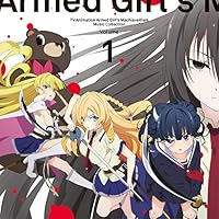 Tvアニメ 武装少女マキャヴェリズム ミュージック コレクションvol 1 2のジャケ写 収録内容を公開 アキバ総研