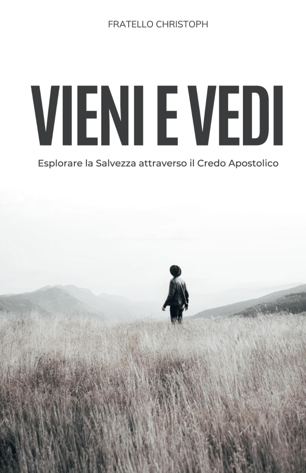 VIENI E VEDI: Esplorare la Salvezza attraverso il Credo Apostolico