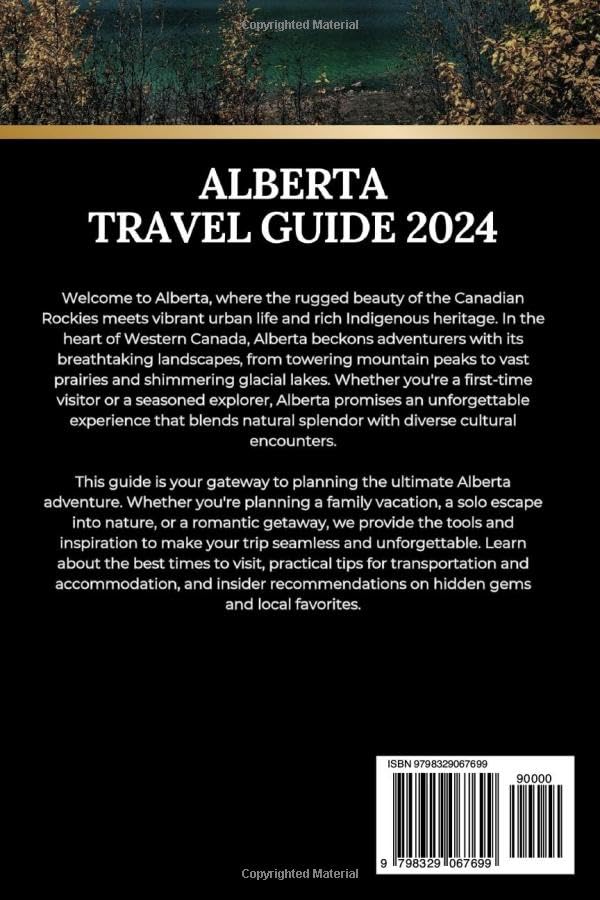 Alberta Travel Guide 2024 (Comprehensive Travelers Enchanting Destination Insights in English French German Italian and Spanish) - Image 2
