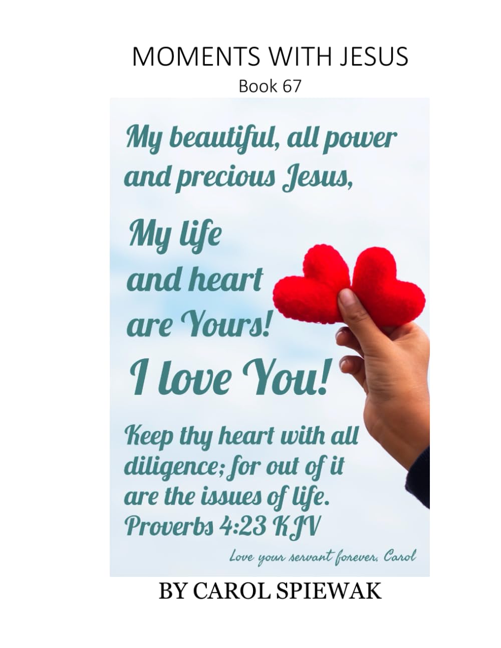 Moments With Jesus Book 67 (Moments with Jesus: a daily devotional)