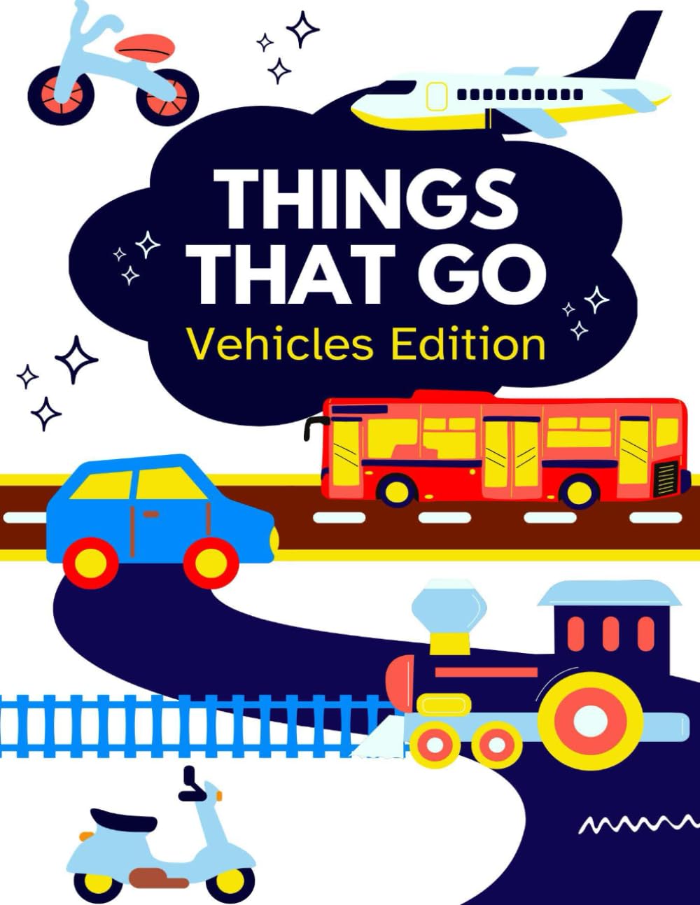 Things That Go: Vehicle Coloring & Activity Book