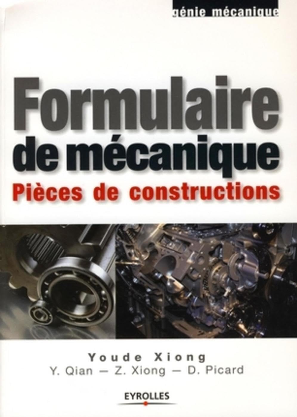 Formulaire de mécanique: Pièces de construction
