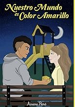 Nuestro mundo es color amarillo