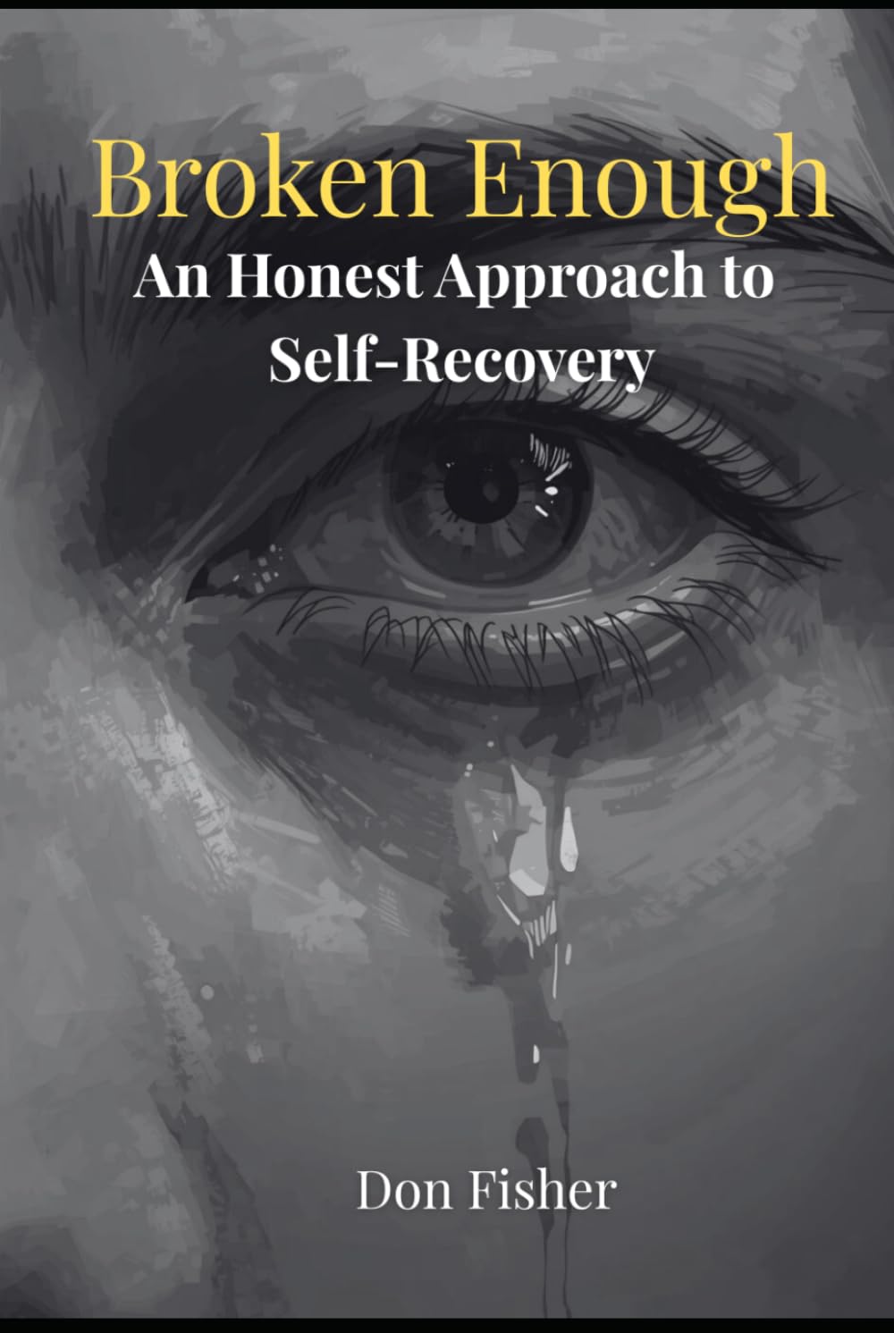 Broken Enough