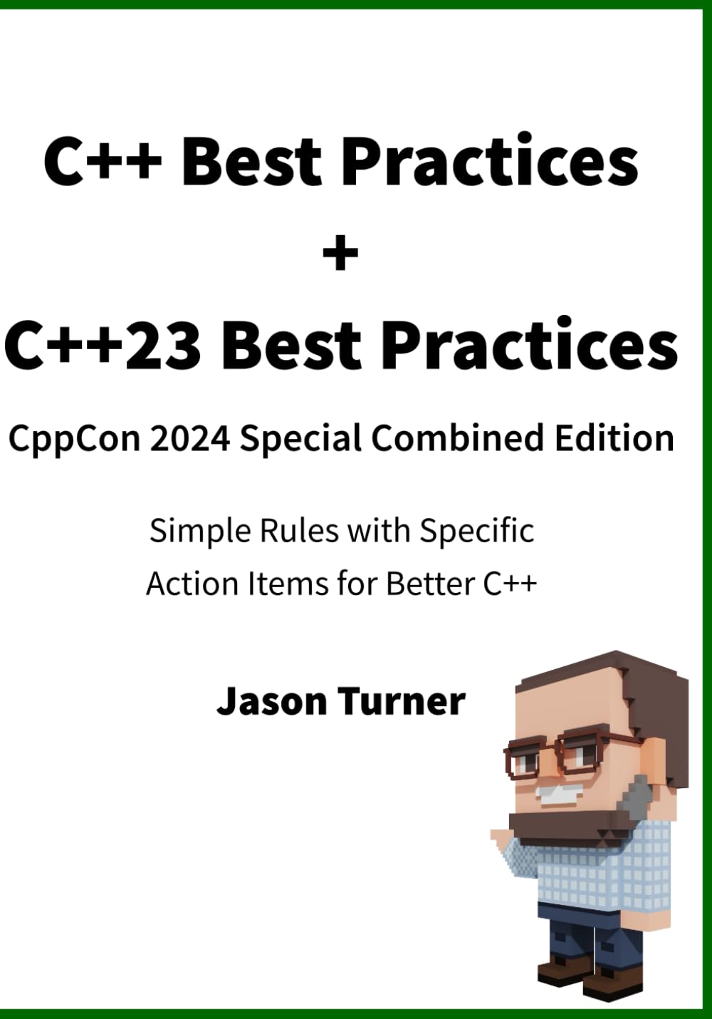 Amazon.com: C++ Best Practices + C++23 Best Practices CppCon 2024 ...