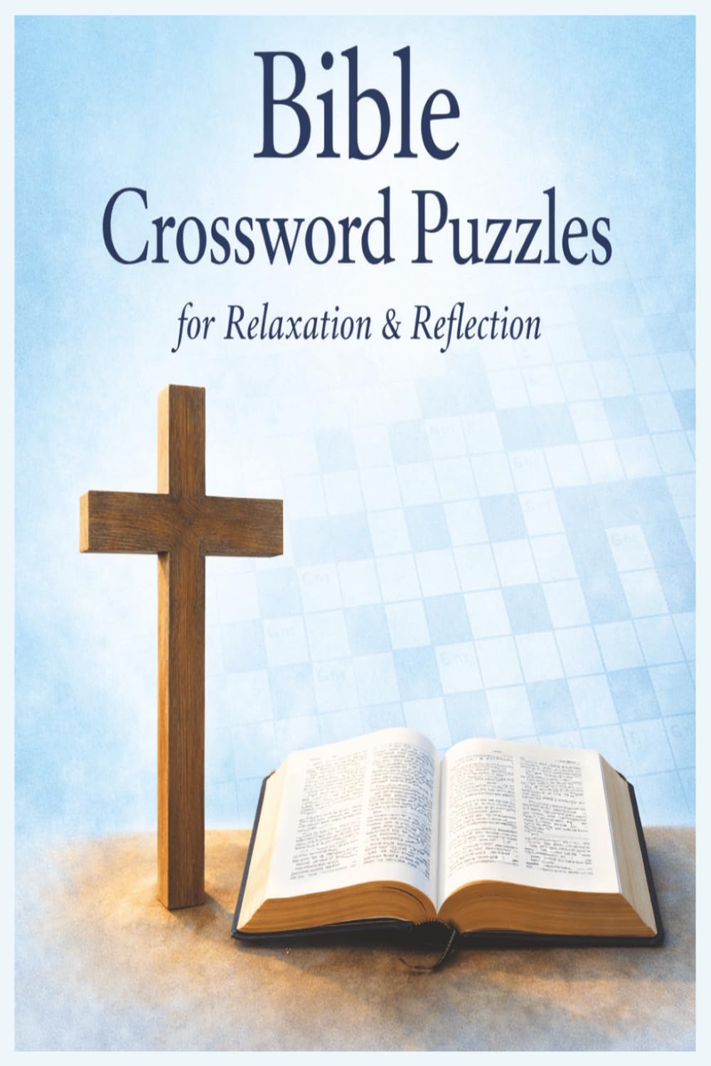 Bible Crossword Puzzles: for Relaxation and Reflection