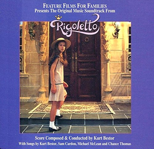 Rigoletto Original Movie Soundtrack Feature Films For Families