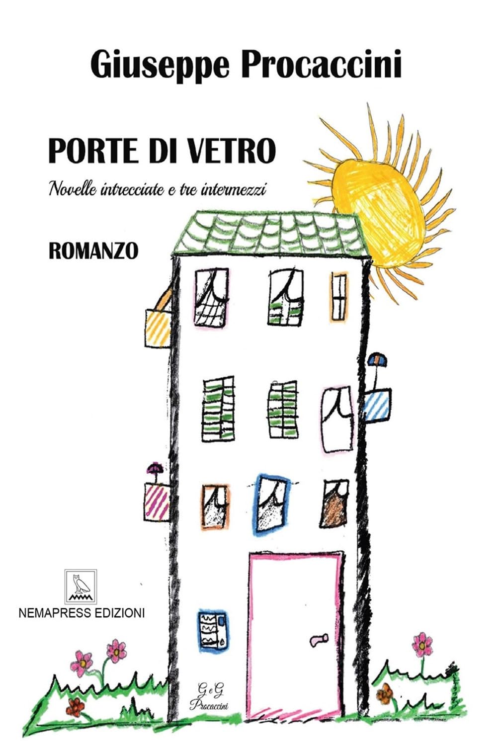 Porte Di Vetro. Novelle Intrecciate E Tre Intermezzi - 4