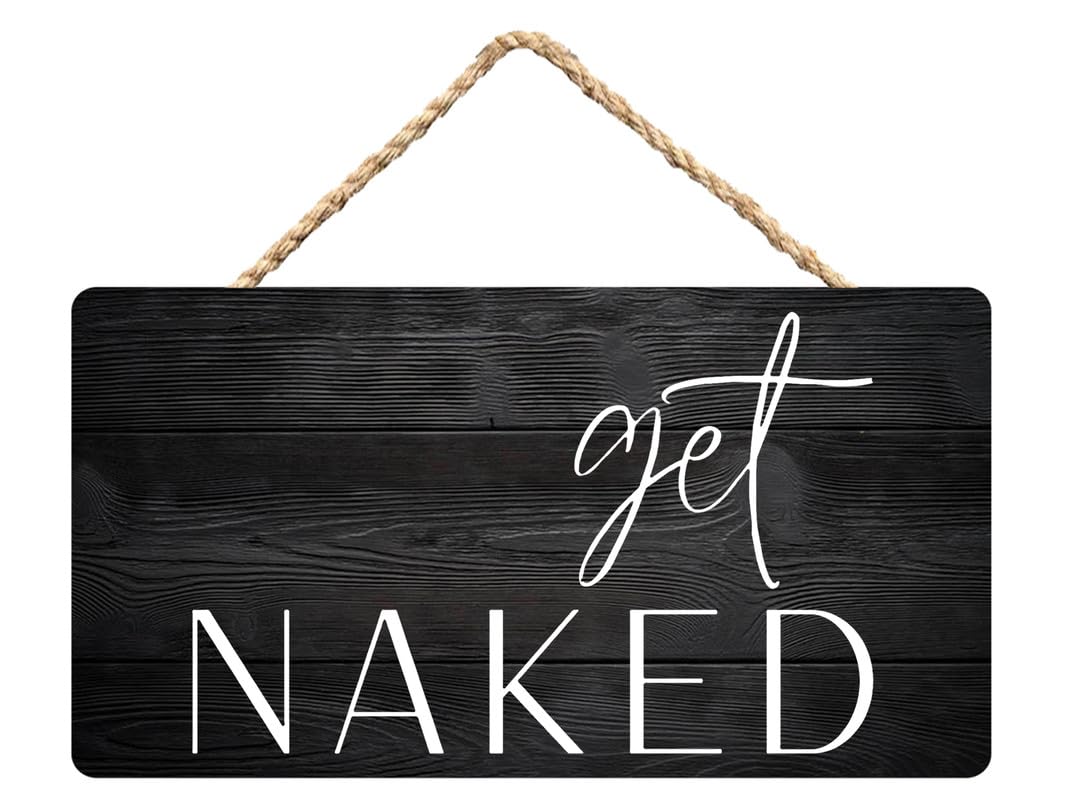 Rustic Get Naked Wooden Sign Hanging Plaque Farmhouse Home Kitchen Wall Art Wall Decor 5x10Inch