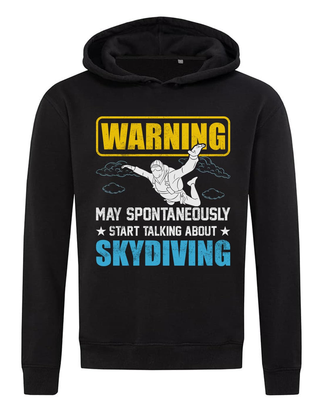 Warning May Spontaneously Start Talking About Skydiving Bluza z kapturem Bluza z kapturem Mieszanka bawełny Czarna