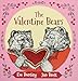 The Valentine Bears Gift Edition (Holiday Classics)