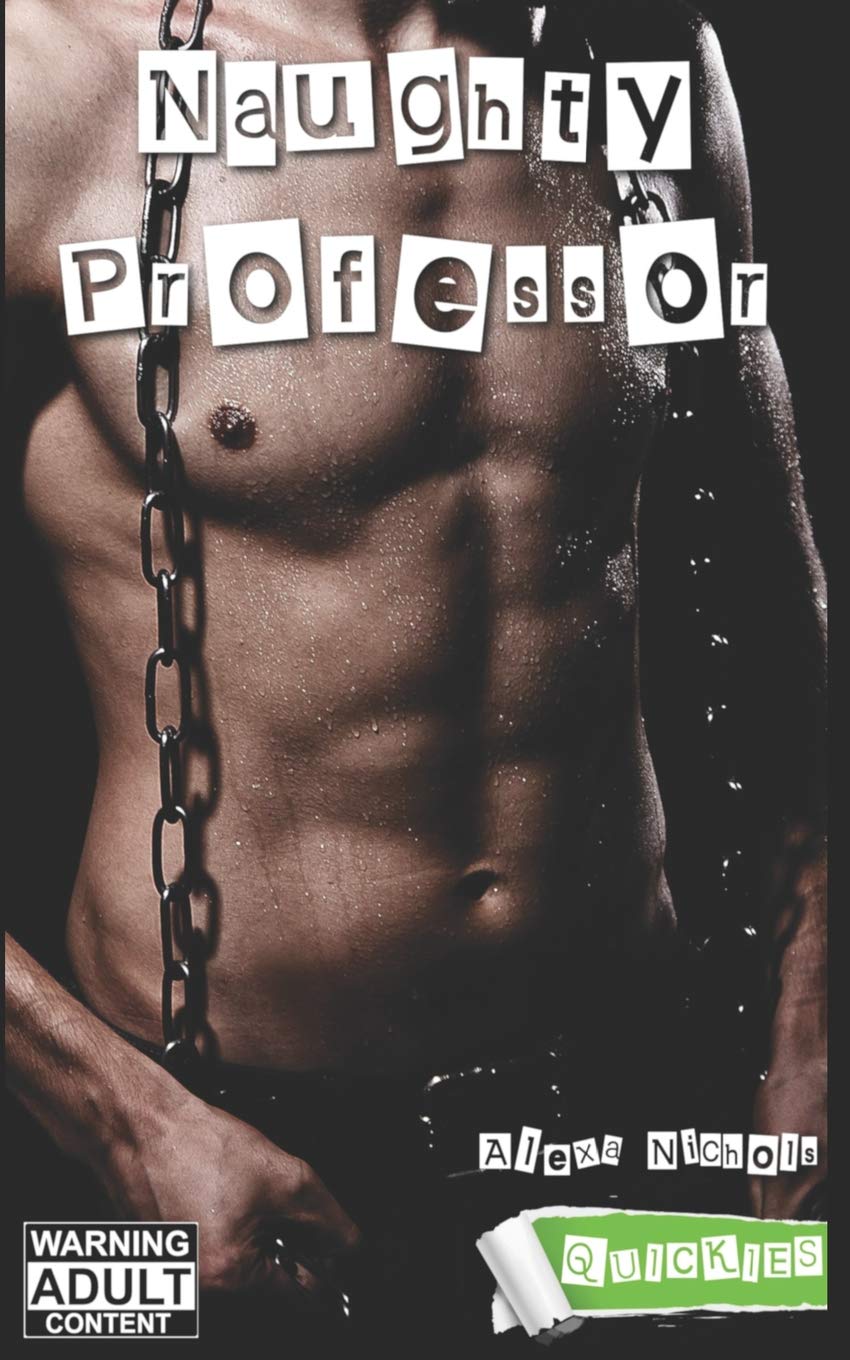 Naughty Professor (Quickies)