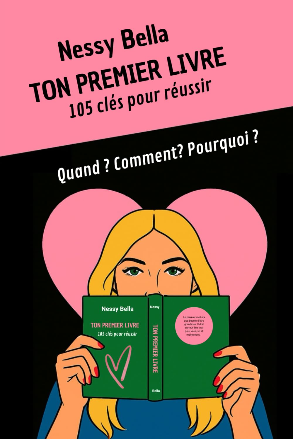 TON PREMIER LIVRE: 105 clés pour réussir