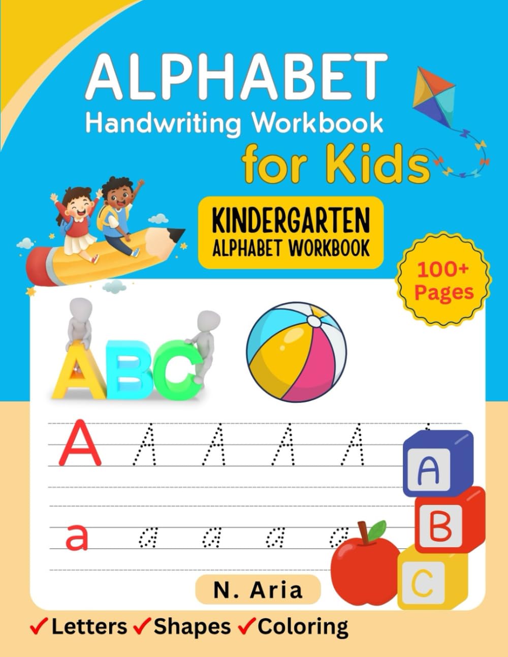 Alphabet Handwriting Workbook for Kids: Fun and Easy Tracing Practice Workbook for Preschool and Kindergarten | Learn to Write Uppercase & Lowercase Letters A–Z