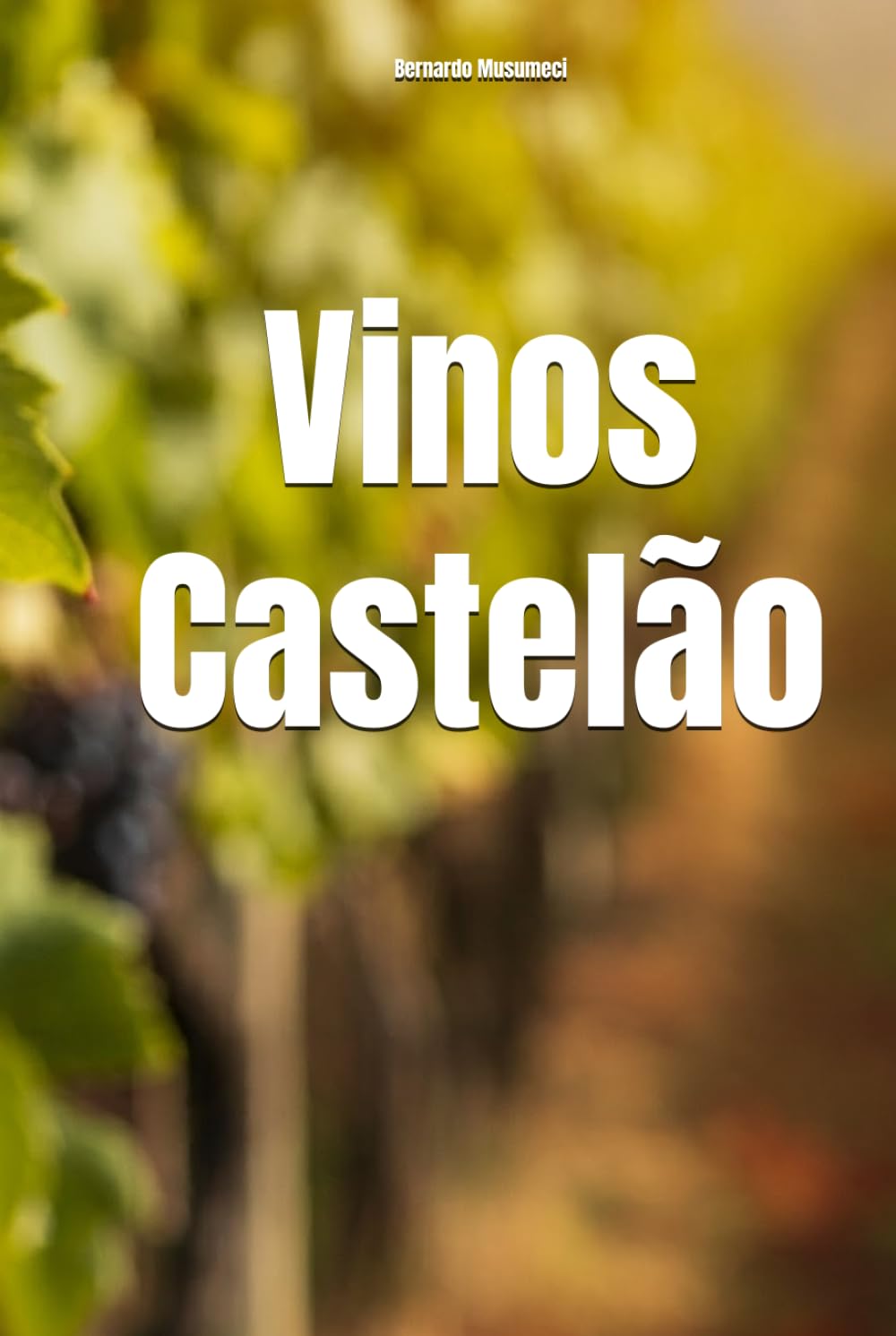 Vinos Castelão (Wines of the World: Portugal)
