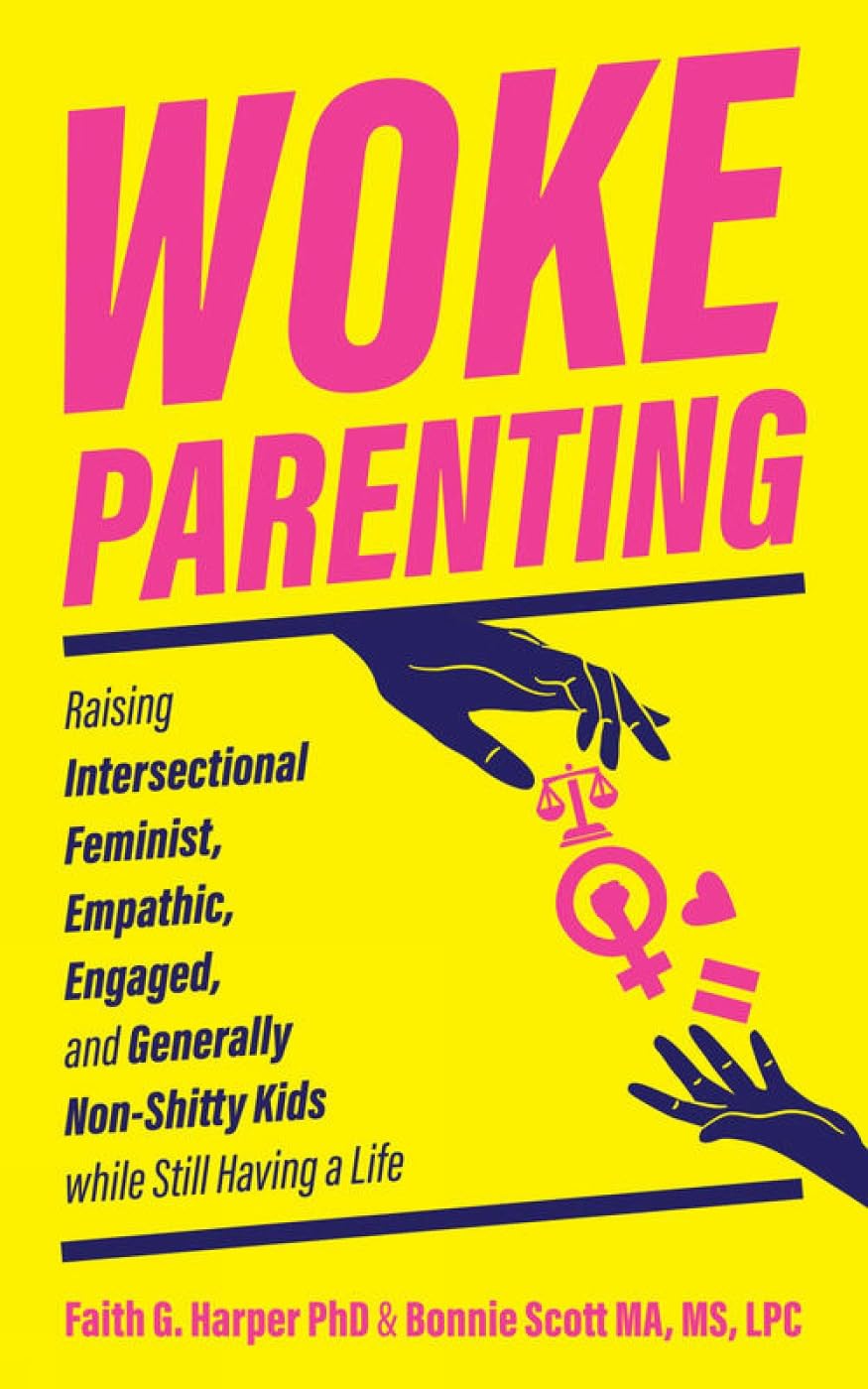 Woke Parenting by Faith G. Harper, Bonnie Scott - 9781621069393