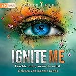 Ignite Me