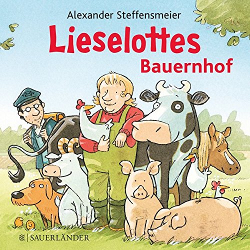 Lieselottes Bauernhof Lieselottes Bauernhof