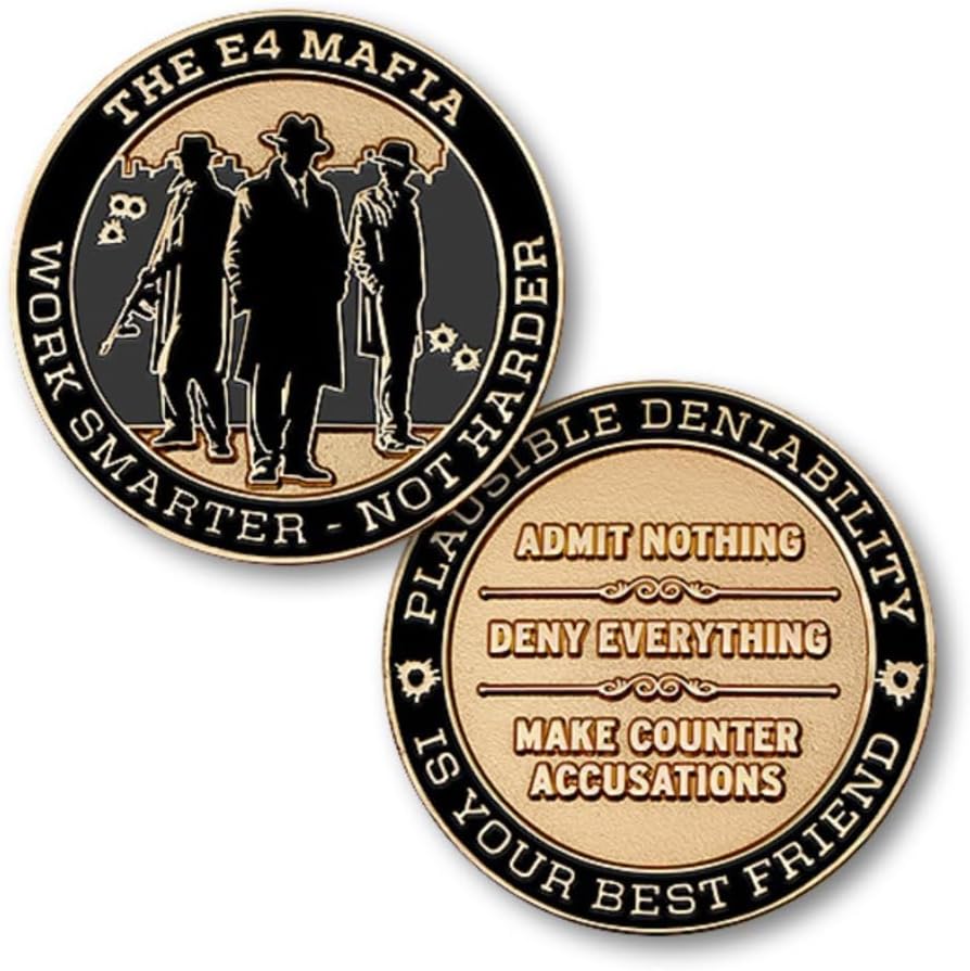 E4 Mafia Work Smarter Not Harder Challenge Coin