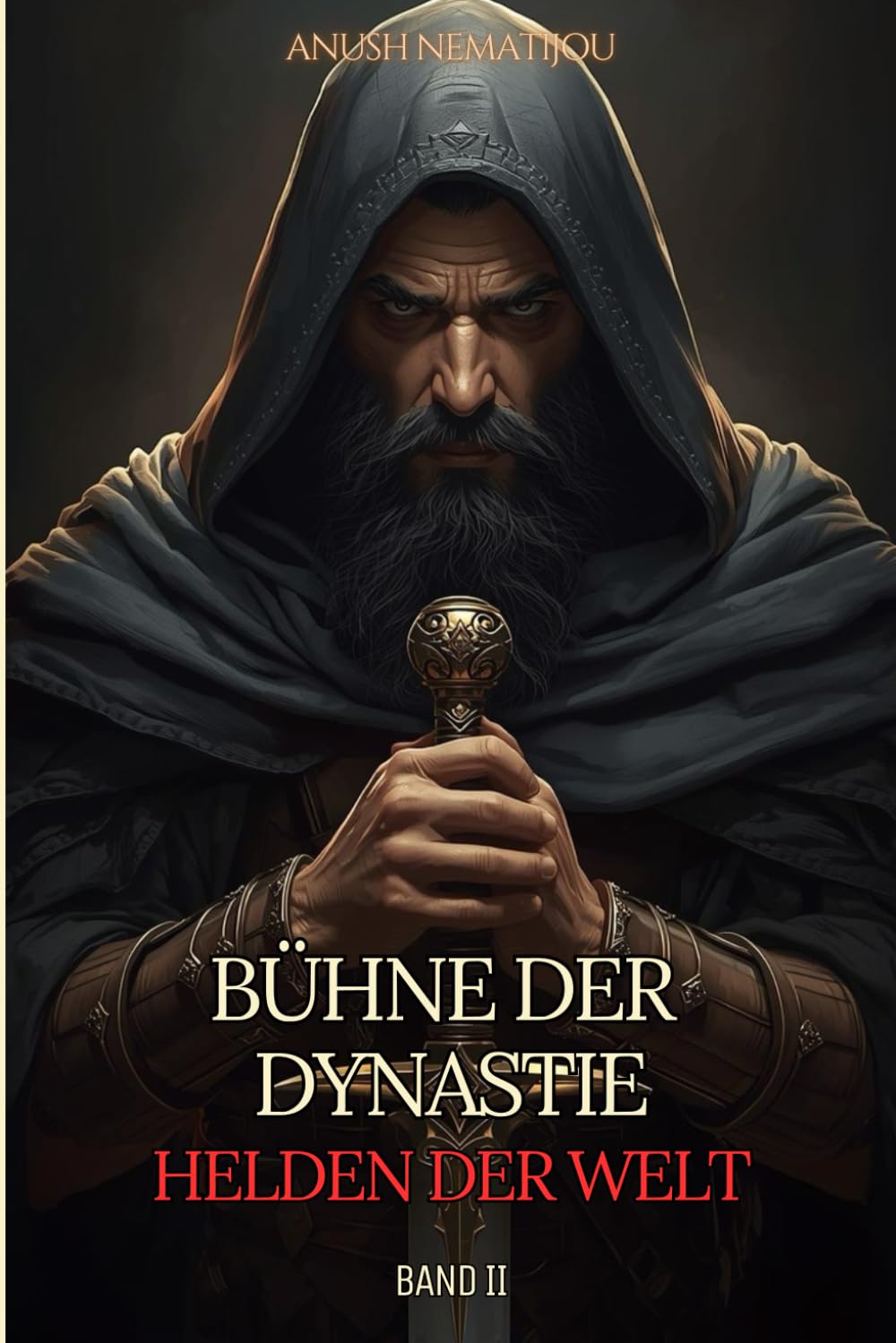 Bühne der Dynastie - Helden der Welt: Band 2