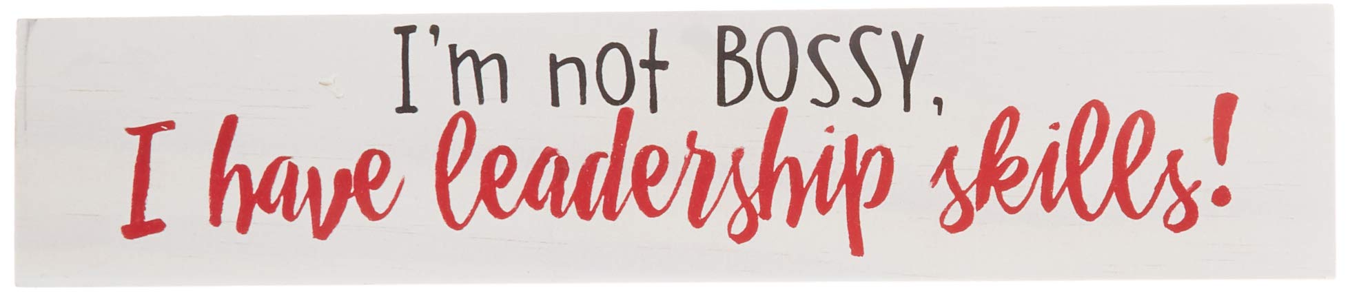 Imagine DesignRelatively Funny I'm Not Bossy, Stick Plaque, One Size, Red/Black/White