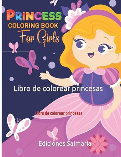 Princess Coloring Book Libro de colorear princesas (Spanish Edition)