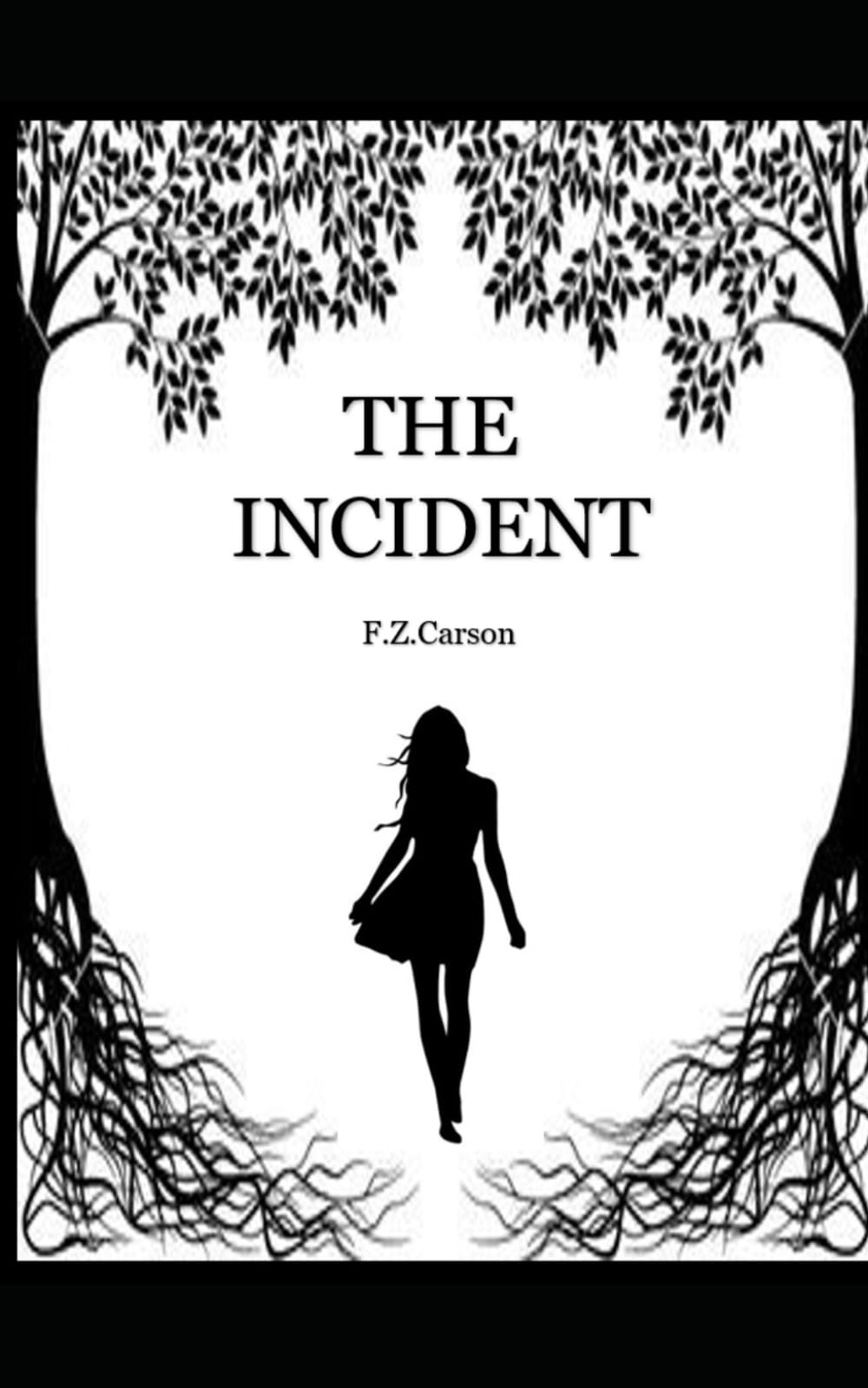 The Incident